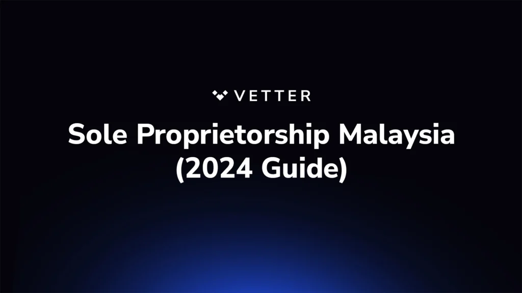 Sole Proprietorship Malaysia (2024 Guide)